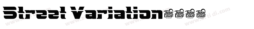 Street Variation字体转换